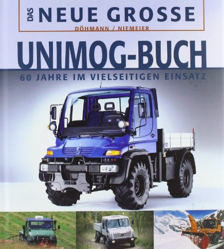 Das Neue Große Unimog-Buch - Lars Döhmann