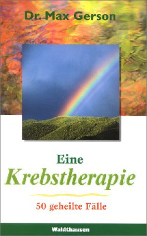 Beispielbild fr Eine Krebstherapie zum Verkauf von medimops