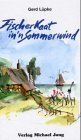 Stock image for Fischerkaat in'n Sommerwind for sale by Leserstrahl  (Preise inkl. MwSt.)