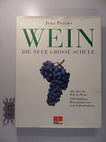 Stock image for Wein, die neue groe Schule for sale by medimops