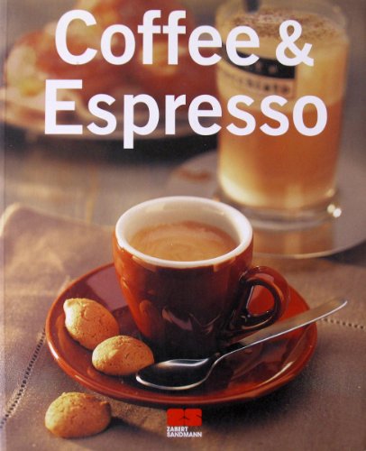 Beispielbild fr Coffee und Espresso. zum Verkauf von WorldofBooks