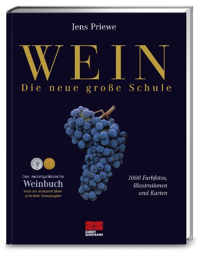 Imagen de archivo de Wein - Die neue groe Schule a la venta por medimops