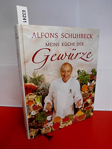 Meine Küche der Gewürze. [Rezeptbearb. Monika Reiter ; Gerlinde Reiter]