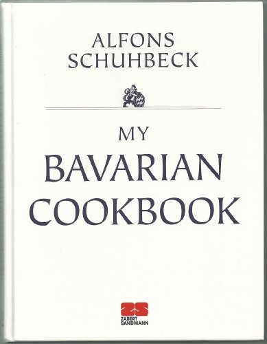 Beispielbild fr My Bavarian Cookbook zum Verkauf von WorldofBooks