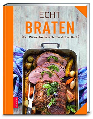 Beispielbild fr Echt Braten zum Verkauf von medimops