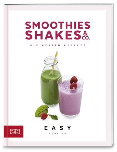 Stock image for Smoothies, Shakes & Co. - Die besten Rezepte for sale by Der Ziegelbrenner - Medienversand