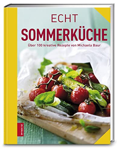 Stock image for Echt Sommerkche: ber 100 kreative Rezepte (ECHT Kochbcher) for sale by medimops