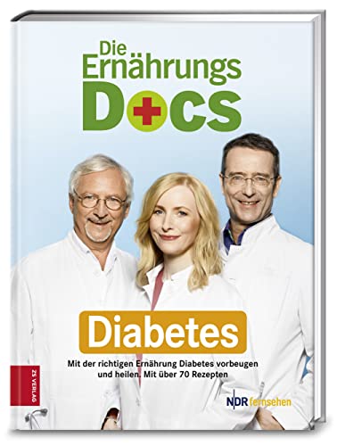 Stock image for Die Ernhrungs Docs - Diabetes: Mit der richtigen Ernhrung Diabetes vorbeugen und heilen for sale by medimops