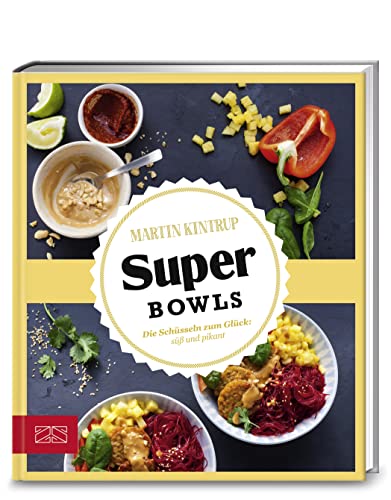 Beispielbild fr Super Bowls: Die Schsseln zum Glck zum Verkauf von medimops