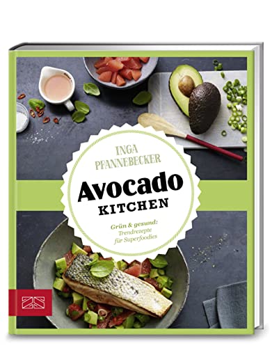 9783898837064: Pfannebecker, I: Just delicious - Avocado-Kitchen