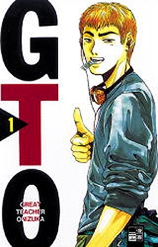 9783898853576: GTO. Great Teacher Onizuka 01