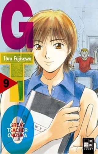 GTO, Bd. 9 - Fujisawa, Toru