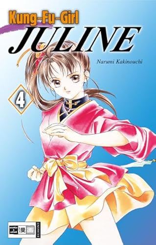 Beispielbild fr Kungfu Girl Juline 04 zum Verkauf von medimops