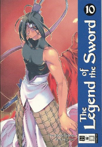 Stock image for The Legend of the Sword, Bd. 10 for sale by Versandantiquariat Felix Mcke