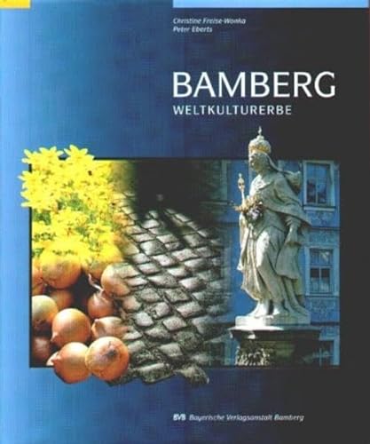 9783898890021: Bamberg Weltkulturerbe