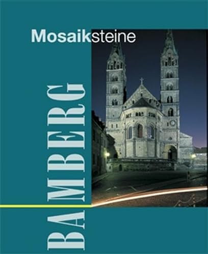 Bamberg Mosaiksteine - Freise-Wonka, Christine
