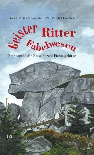 Geister - Ritter - Fabelwesen (9783898890557) by Harald Herrmann