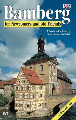 Stock image for Bamberg for Newcomers and old Friends for sale by Bank of Books