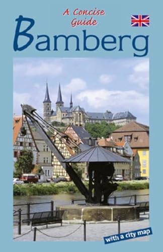 Stock image for Bamberg - A Concise Guide for sale by -OnTimeBooks-