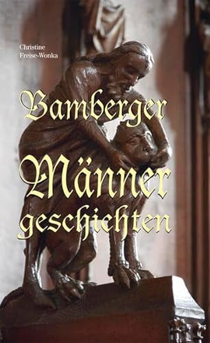 Beispielbild fr Bamberger Mnnergeschichten zum Verkauf von medimops