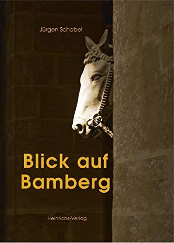 Beispielbild fr Blick auf Bamberg: Bildband zum Verkauf von medimops