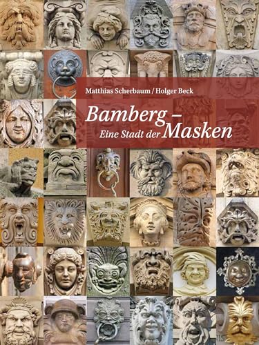 Stock image for Bamberg - Eine Stadt der Masken for sale by PBShop.store US