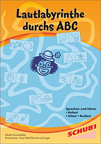 Beispielbild fr Lautlabyrinthe durchs ABC zum Verkauf von medimops