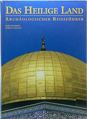 Imagen de archivo de Das heilige Land. Archolgischer Reisefhrer a la venta por Versandantiquariat Dirk Buchholz
