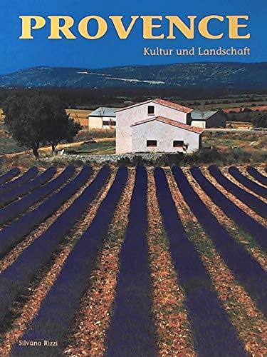 Beispielbild fr Provence : [Kultur und Landschaft] / bers. von Karin Hofmann. zum Verkauf von Antiquariat + Buchhandlung Bcher-Quell