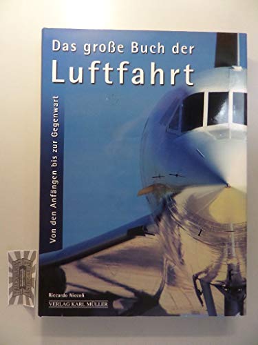 Stock image for Das groe Buch der Luftfahrt for sale by medimops