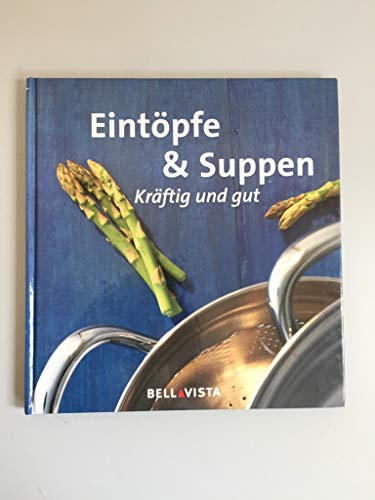 9783898930895: Eintpfe & Suppen