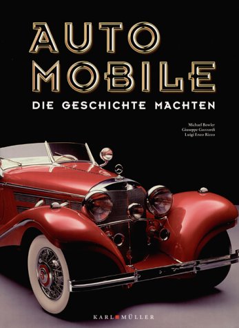 Stock image for Automobile, die Geschichte machten for sale by medimops