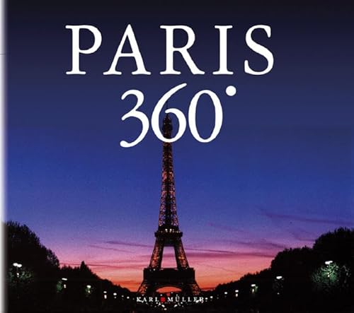 Beispielbild fr Paris 360 Grad zum Verkauf von Bookmonger.Ltd