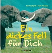 9783898931694: Ein dickes Fell fr Dich.