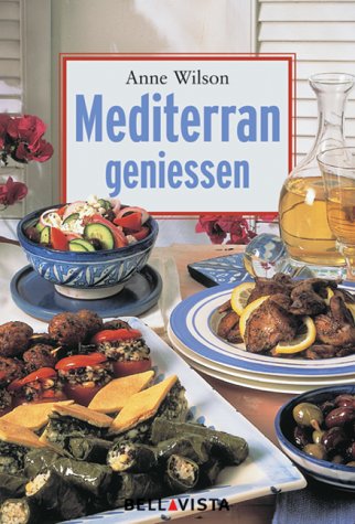 Stock image for Mediterran geniessen for sale by Hylaila - Online-Antiquariat