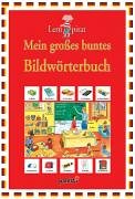 Lernpirat. Mein großes buntes Bildwörterbuch - Heinrich Altemüller