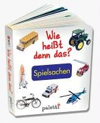 9783898937795: Wie heit denn das? Spielsachen.