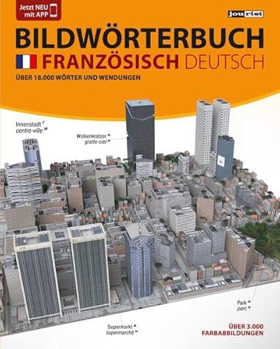 Beispielbild fr JOURIST Bildwrterbuch Franzsisch-Deutsch: 18.000 Wrter und Wendungen zum Verkauf von Buchpark