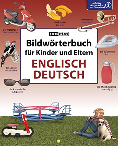 Beispielbild fr Bildwrterbuch fr Kinder und Eltern Englisch-Deutsch (Bildwrterbcher) zum Verkauf von medimops