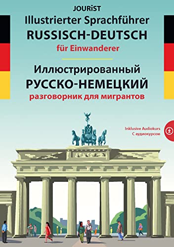 Beispielbild fr Illustrierter Sprachfhrer Russisch-Deutsch fr Einwanderer zum Verkauf von medimops