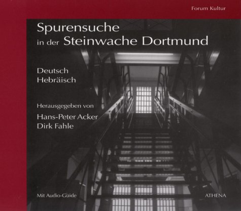 Beispielbild fr Spurensuche in der Steinwache Dortmund: Hebr./Dt. zum Verkauf von Antiquariat BuchX