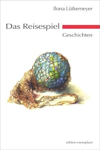 9783898962520: Das Reisespiel: Geschichten