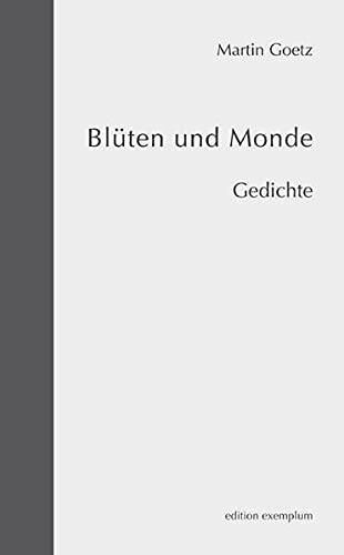 Beispielbild fr Blten und Monde. Gedichte. zum Verkauf von Antiquariat Hans Hammerstein OHG
