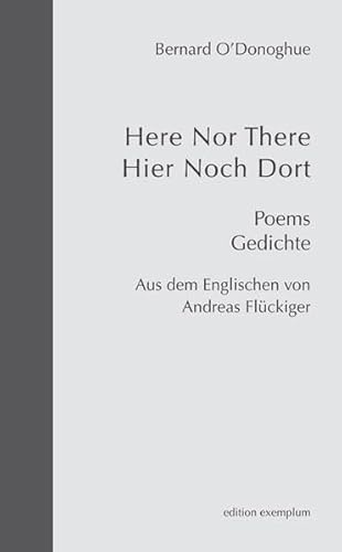 Beispielbild fr Here Nor There / Hier Noch Dort: Poems / Gedichte zum Verkauf von ThriftBooks-Dallas