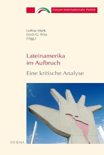 Beispielbild fr Lateinamerika im Aufbruch - Eine kritische Analyse zum Verkauf von Buchpark