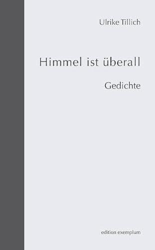 Beispielbild fr Himmel ist berall: Gedichte zum Verkauf von medimops