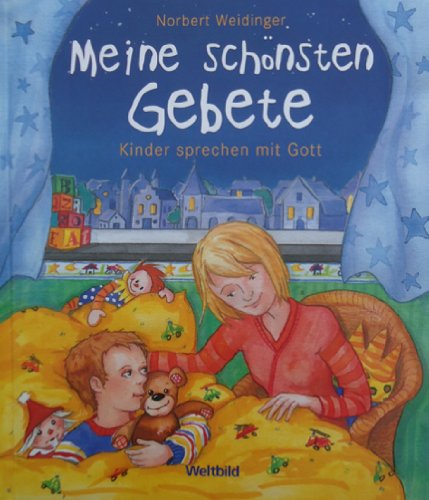 Beispielbild fr Meine schnsten Gebete: Kinder sprechen mit Gott zum Verkauf von Versandantiquariat Felix Mcke