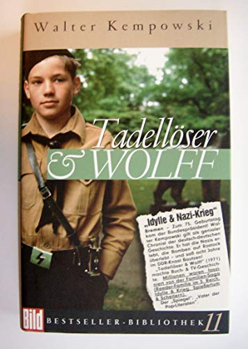 Beispielbild fr Tadellser & Wolff. Bild Bestseller Bibliothek Band 11 zum Verkauf von Versandantiquariat Felix Mcke
