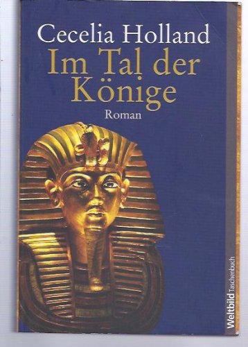 Beispielbild fr Im Tal der Knige zum Verkauf von Gerald Wollermann