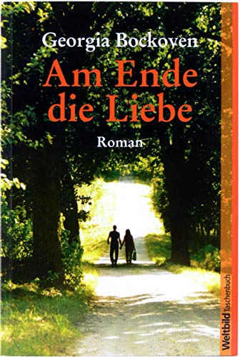 Am Ende die Liebe.